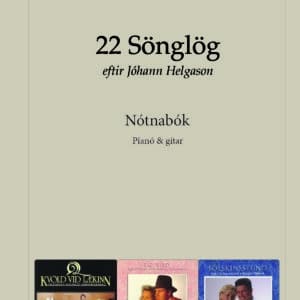 22 Sönglög - nótnabók