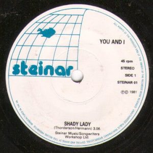 1981Shady Lady-I Want To Be With You Steinar UK